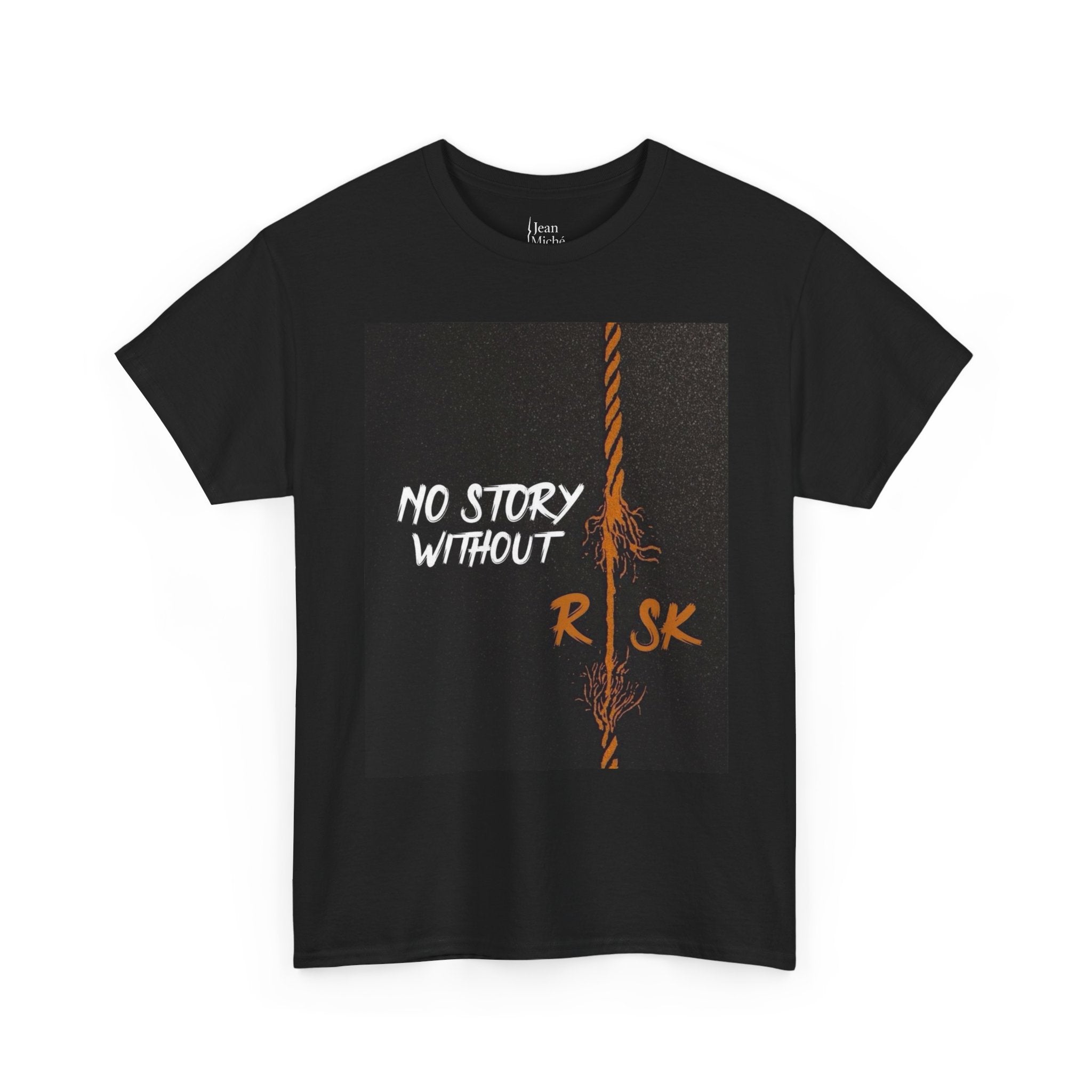No Story Without Risk – Jean Miché Tee