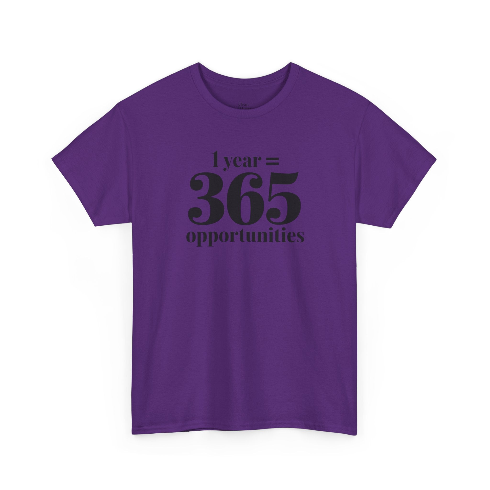 Inspirational Tee - 1 Year = 365 Opportunities, Motivational T-Shirt, Gift for Goal-Setters, Positive Vibes, Unisex Cotton Top