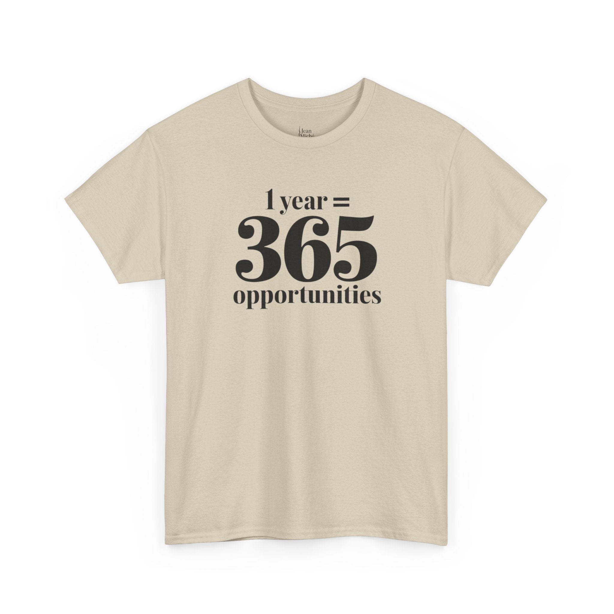 Inspirational Tee - 1 Year = 365 Opportunities, Motivational T-Shirt, Gift for Goal-Setters, Positive Vibes, Unisex Cotton Top