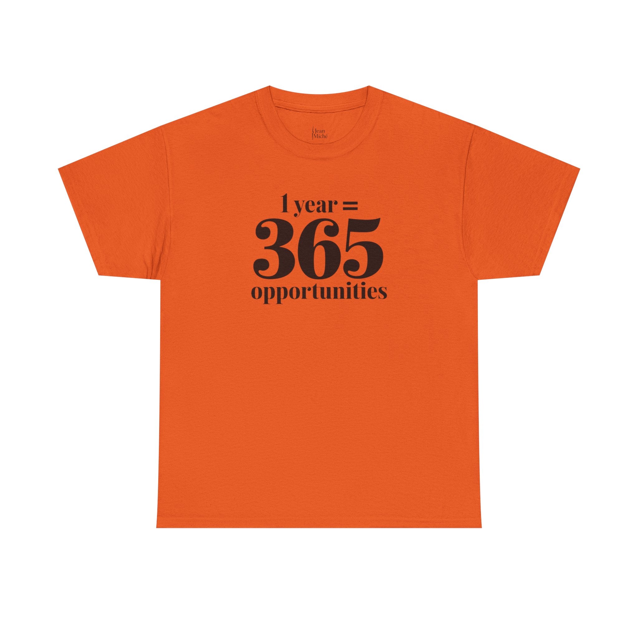 Inspirational Tee - 1 Year = 365 Opportunities, Motivational T-Shirt, Gift for Goal-Setters, Positive Vibes, Unisex Cotton Top