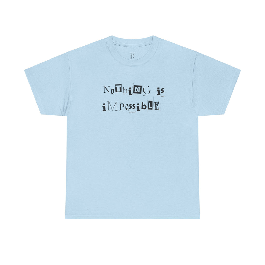 Rien n'est impossible – T-shirt motivant de Jean Miché