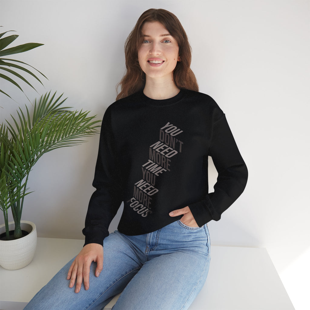 Inspirational Unisex Crewneck Sweatshirt - Focus Motivation Apparel, Cozy Gift for Friends, Affirmation Fashion, Casual Wear, Self-Care