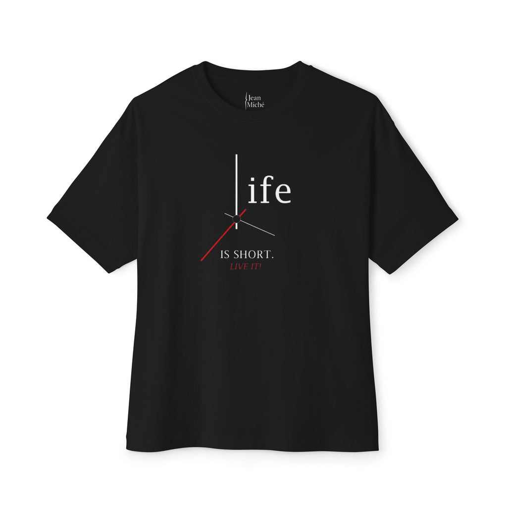 Life Is Short Oversized Tee for Casual Comfort, Relaxed Fit T-Shirt, Everyday Wear, Gift for Friends, Inspirational Apparel, Unisex Clothing