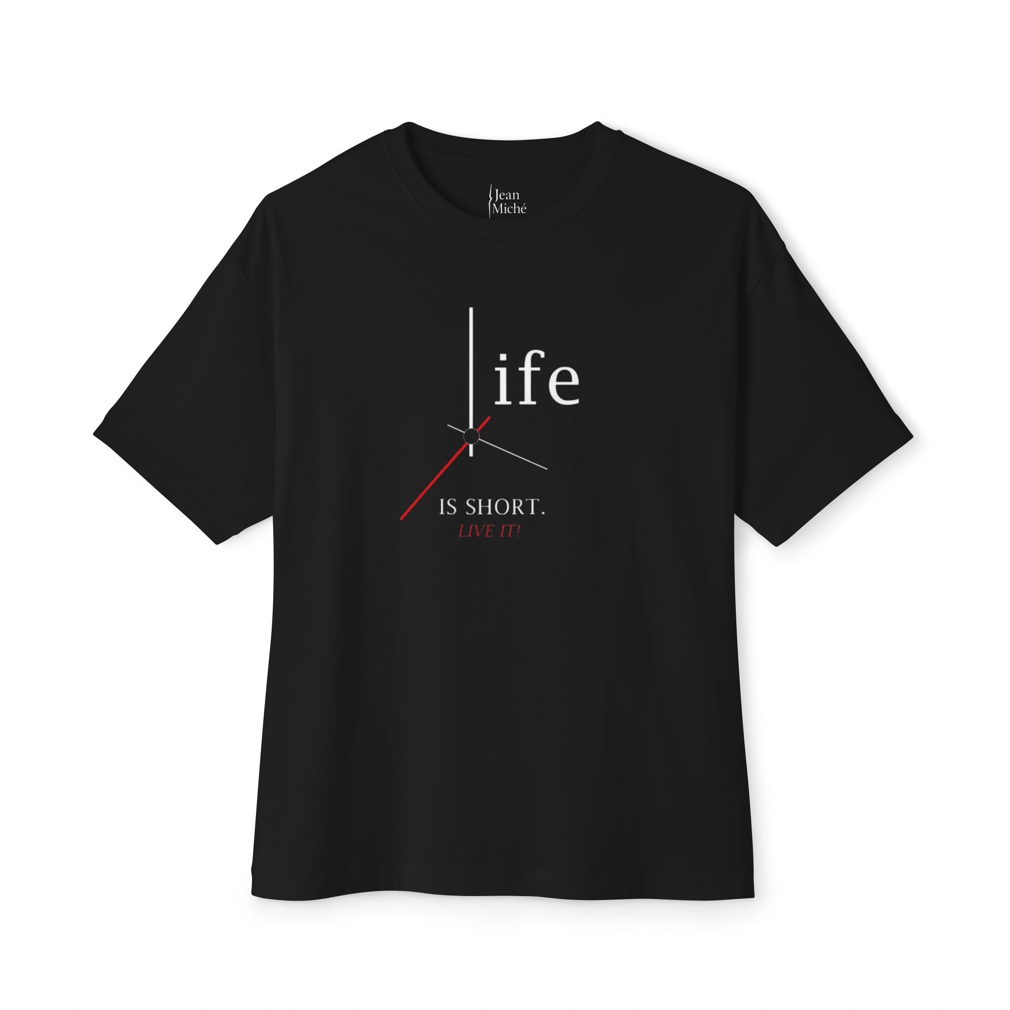 Life Is Short Oversized Tee for Casual Comfort, Relaxed Fit T-Shirt, Everyday Wear, Gift for Friends, Inspirational Apparel, Unisex Clothing