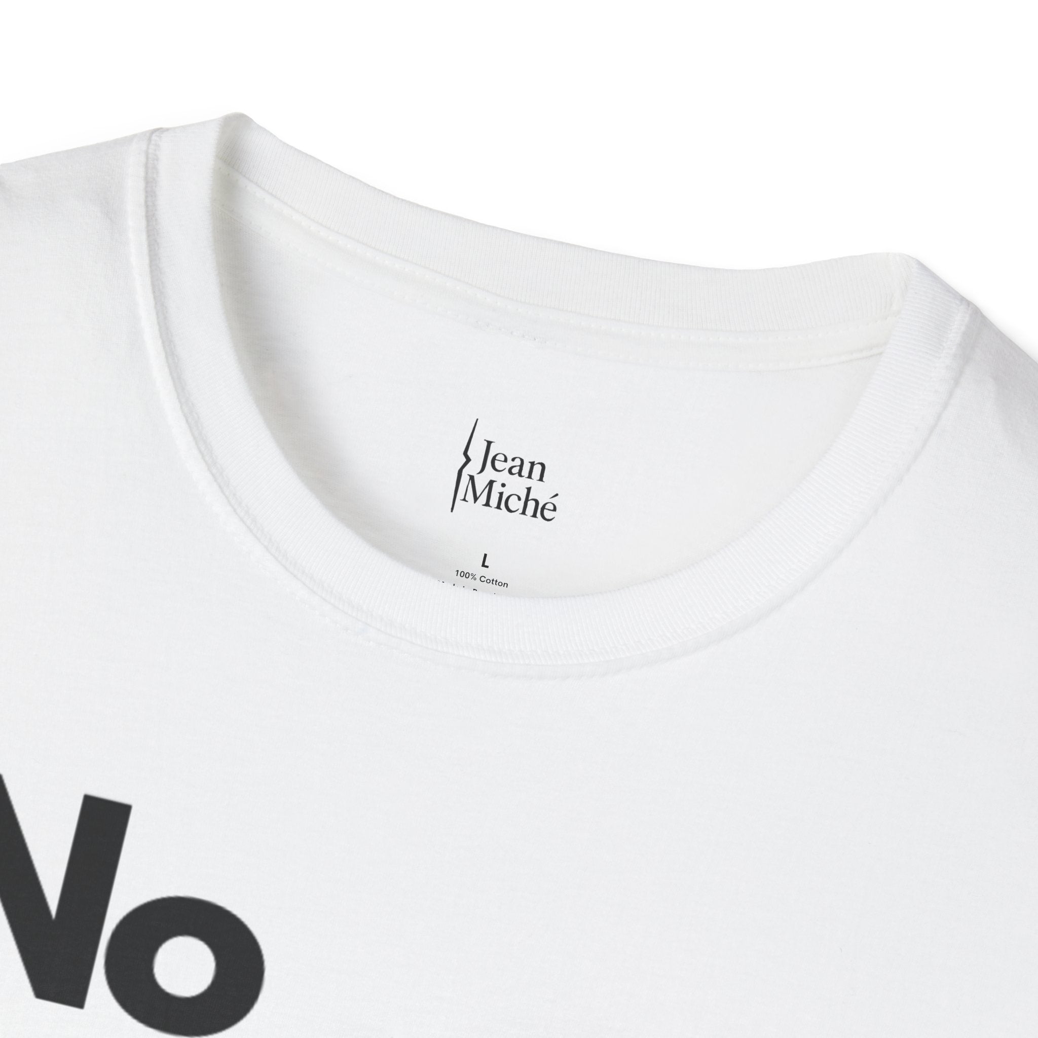 No Excuse. Just Move.  Jean Miché T-Shirt