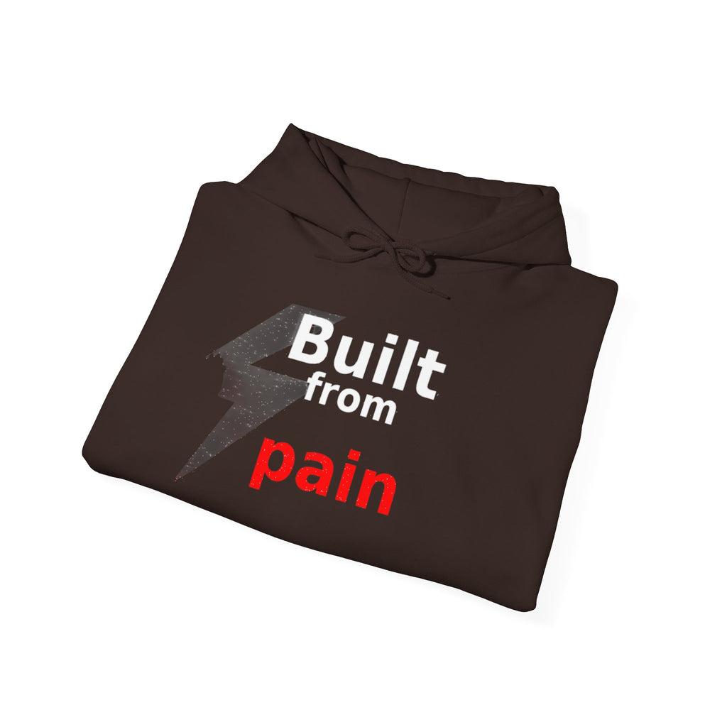 Built from Pain Mindset Streetwear Hoodie