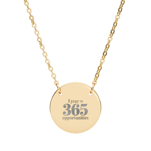 Circle Necklace — Engraved “I wear 365 reminders” Round Pendant Necklace