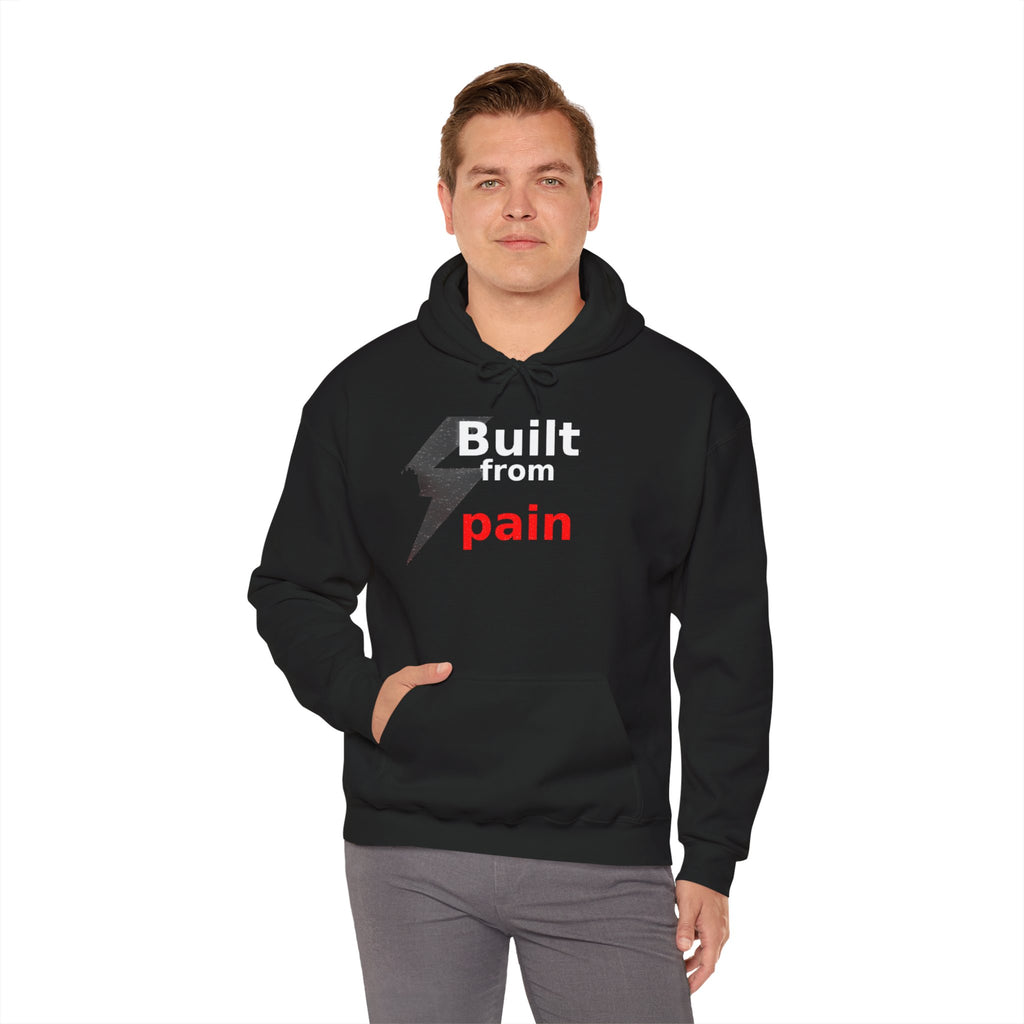 Built from Pain Mindset Streetwear Hoodie