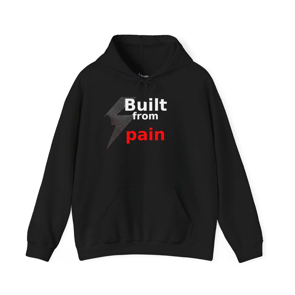 Built from Pain Mindset Streetwear Hoodie