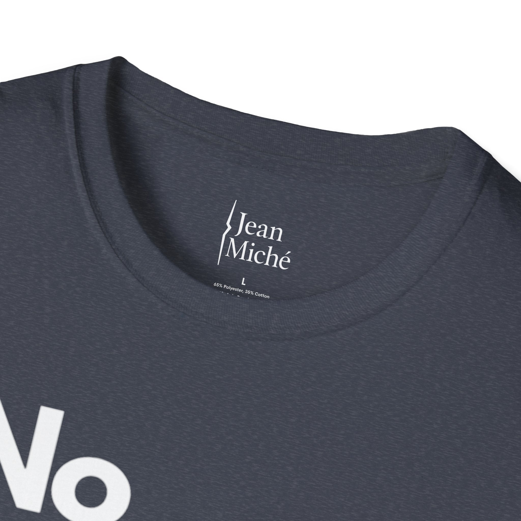 No Excuse. Just Move.  Jean Miché T-Shirt