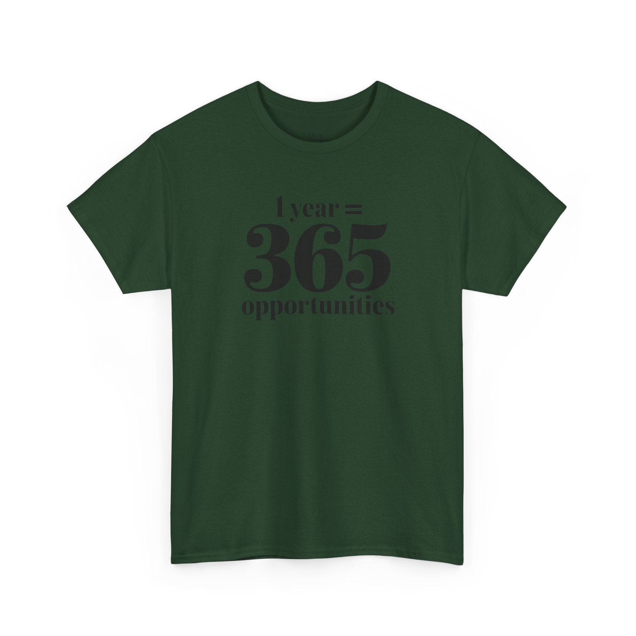 Inspirational Tee - 1 Year = 365 Opportunities, Motivational T-Shirt, Gift for Goal-Setters, Positive Vibes, Unisex Cotton Top