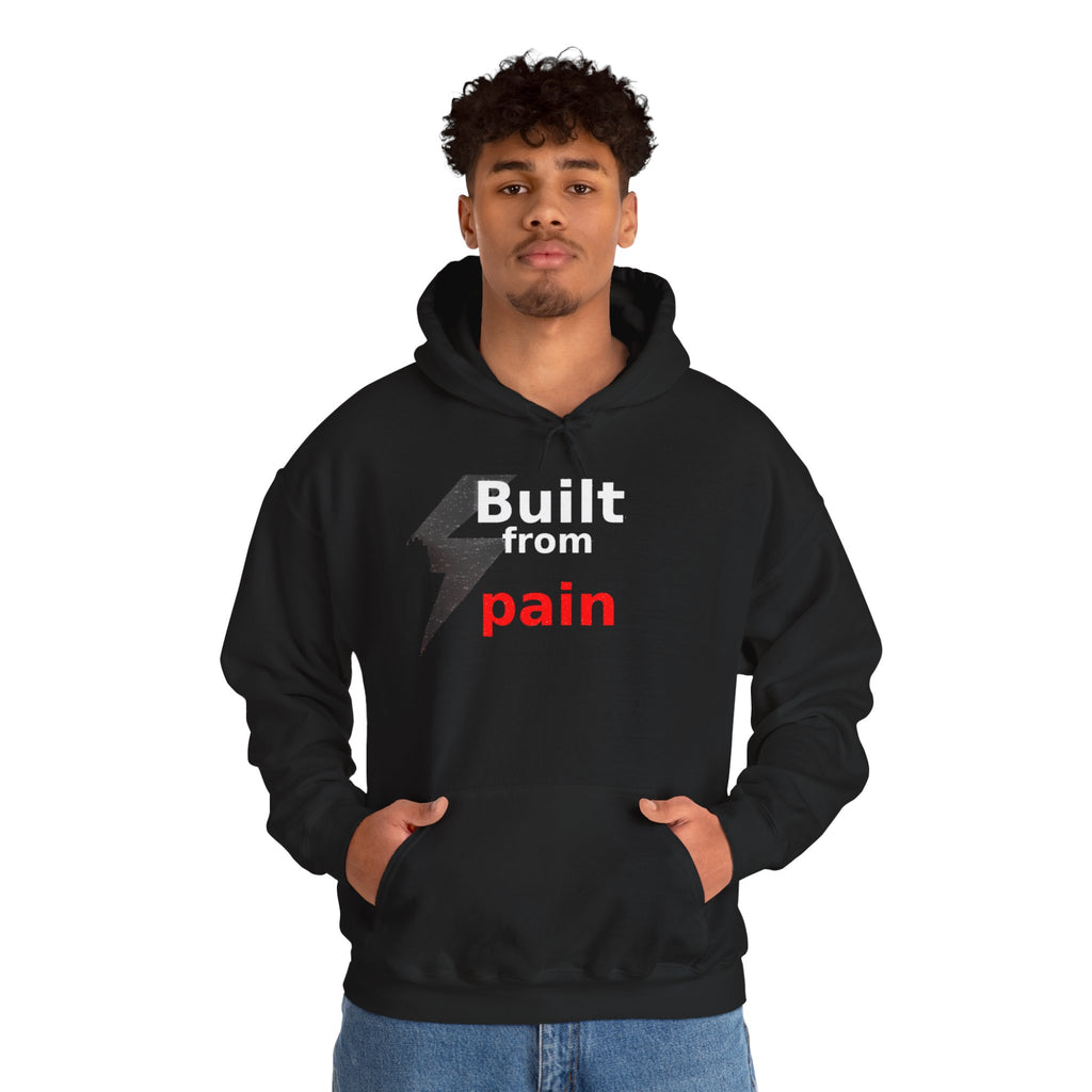 Built from Pain Mindset Streetwear Hoodie