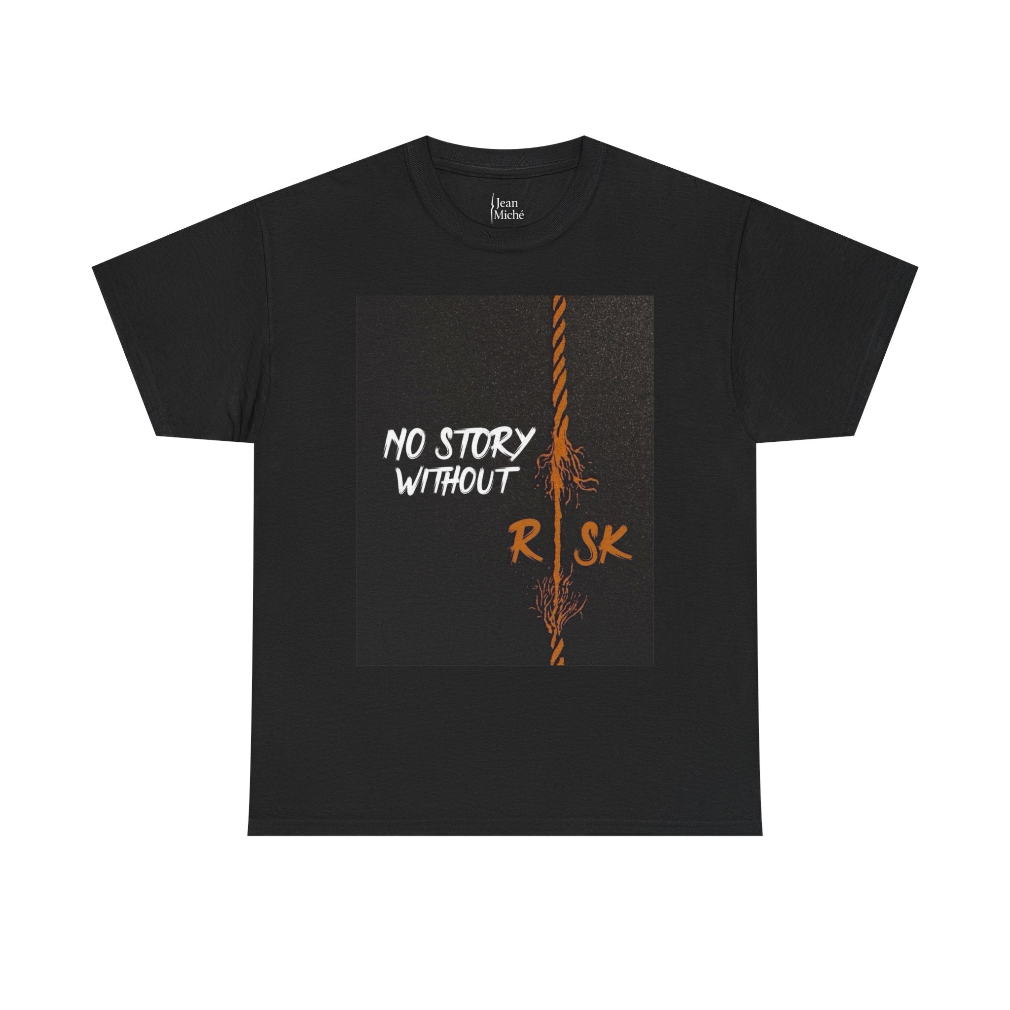 No Story Without Risk – Jean Miché Tee