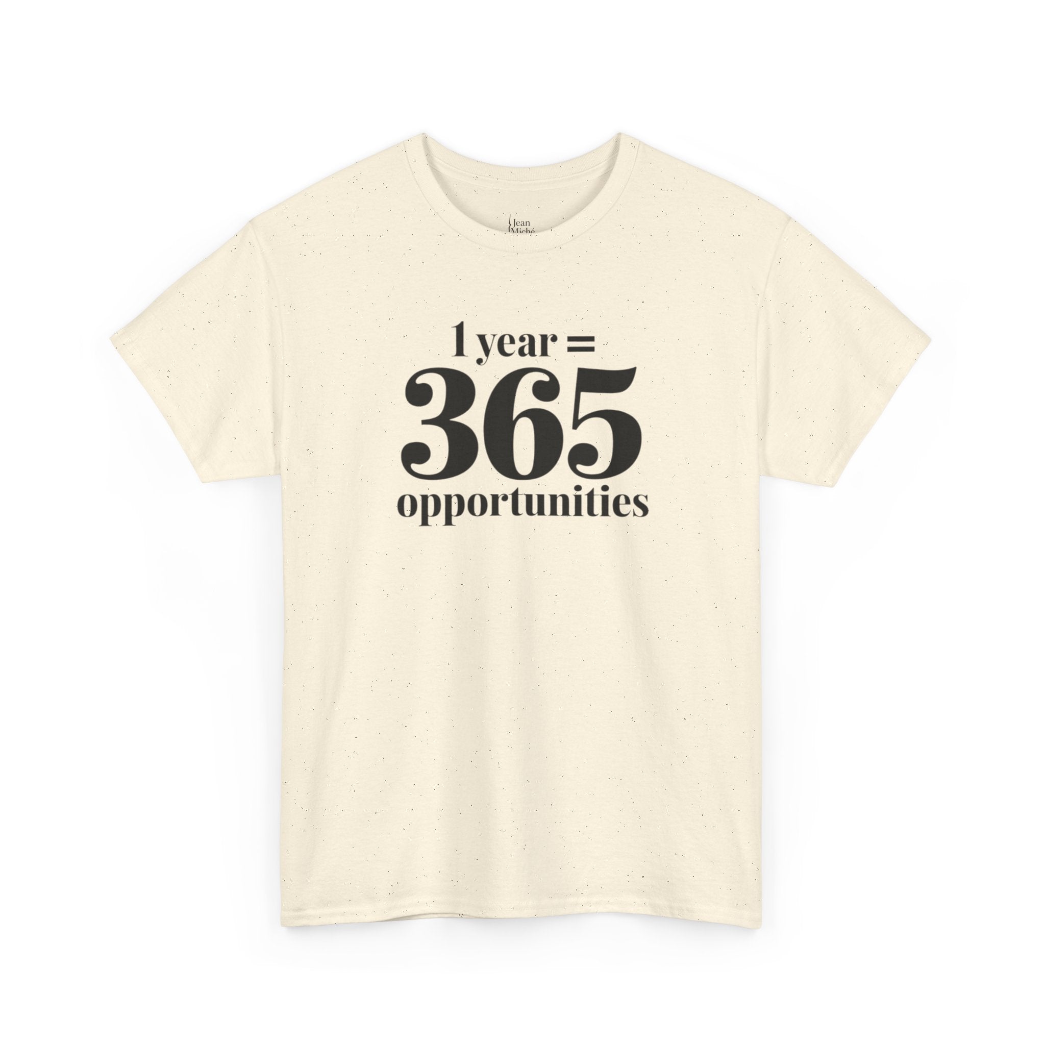 Inspirational Tee - 1 Year = 365 Opportunities, Motivational T-Shirt, Gift for Goal-Setters, Positive Vibes, Unisex Cotton Top