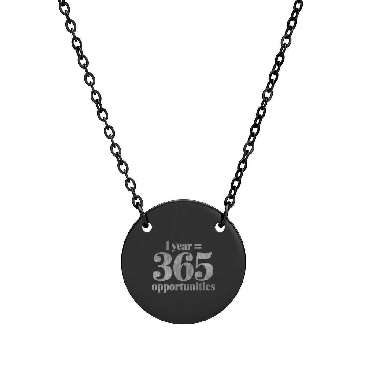 Circle Necklace — Engraved “I wear 365 reminders” Round Pendant Necklace