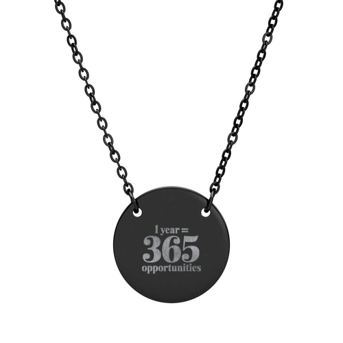 Circle Necklace — Engraved “I wear 365 reminders” Round Pendant Necklace